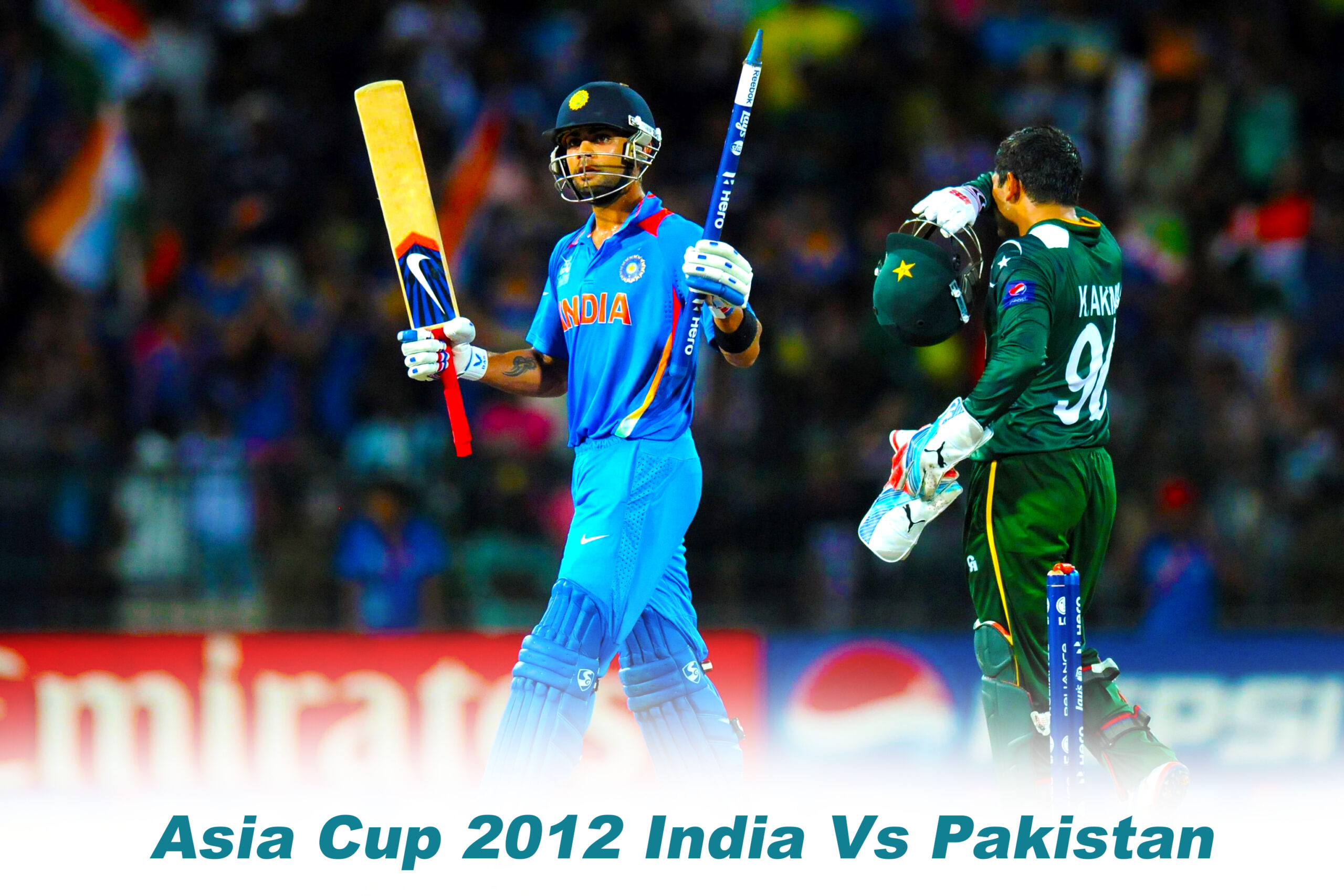 Asia cup 2012 India vs Pakistan