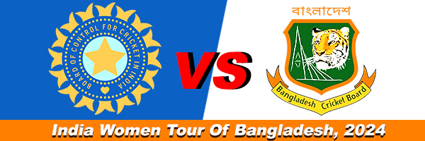 India Women Tour of Bangladesh 2024-sportsall.com